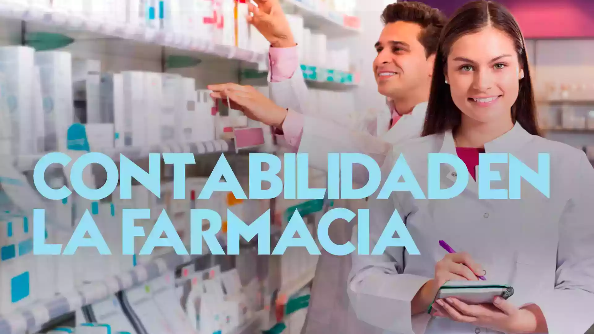 Contabilidad en la farmacia