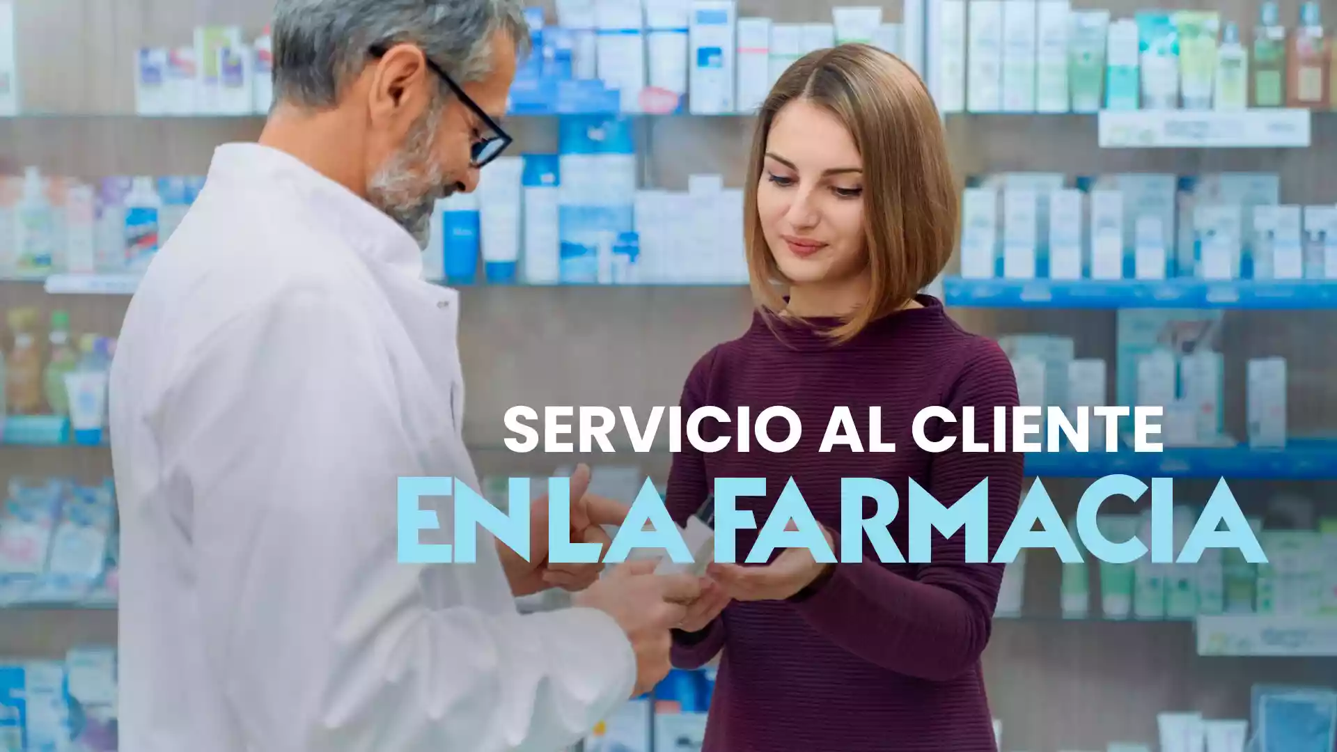 Servicio al cliente en la farmacia