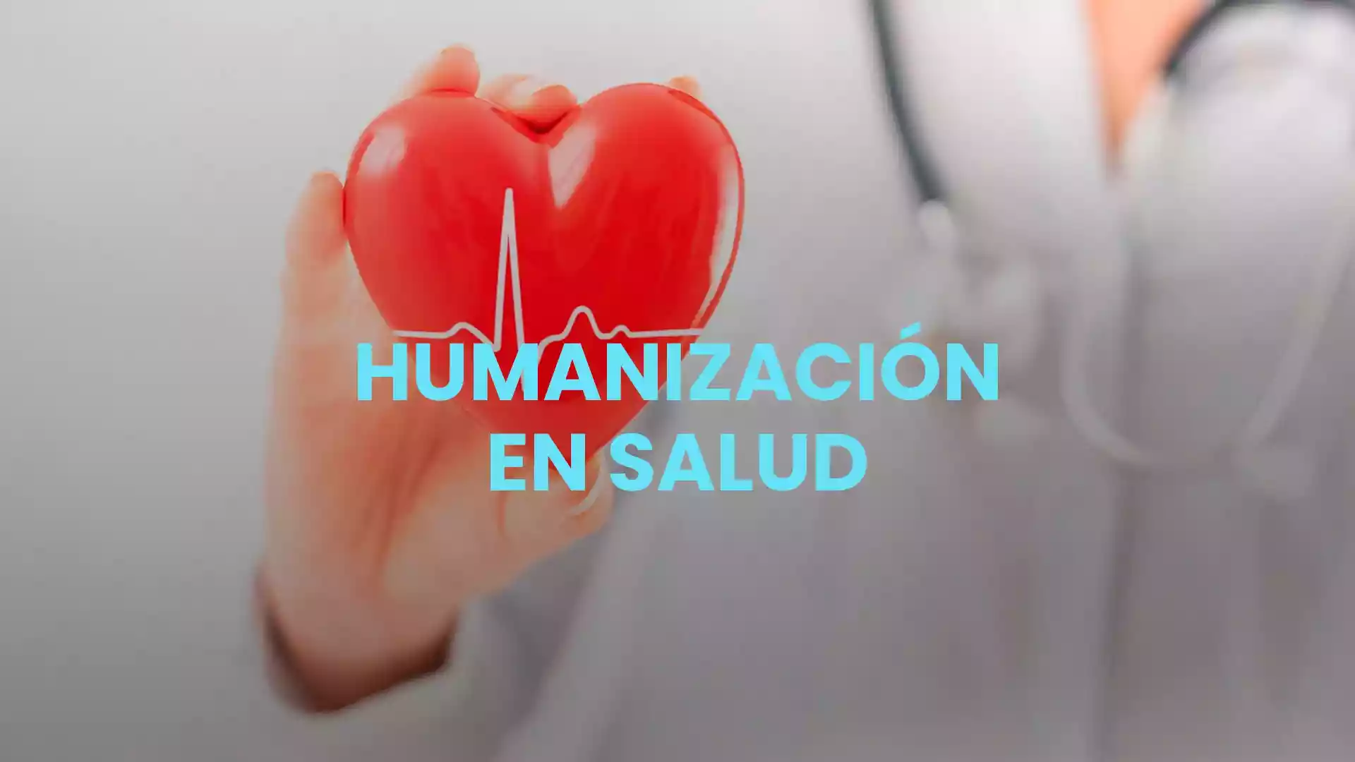 Humanización en salud
