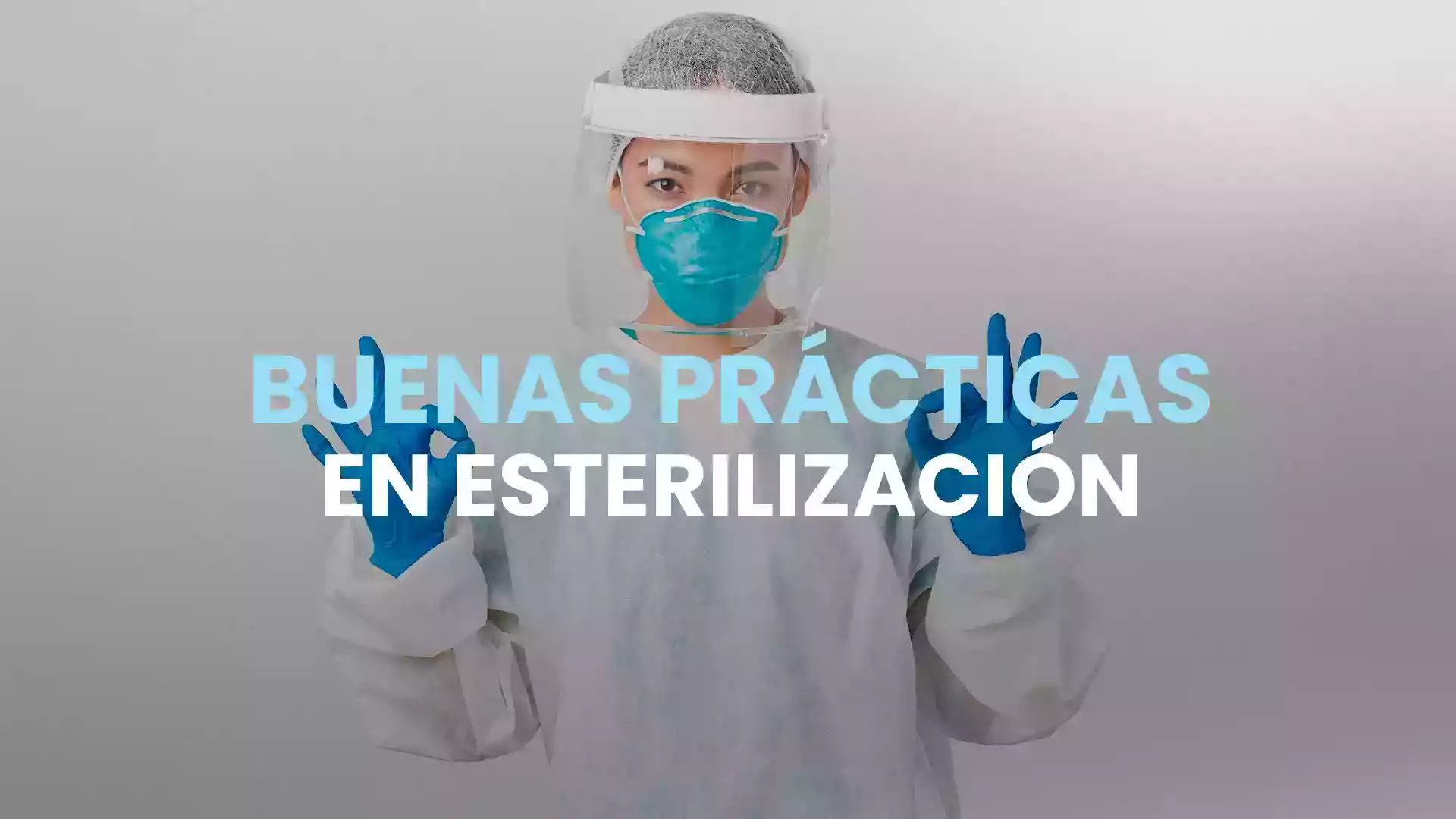 Buenas prácticas en esterilización